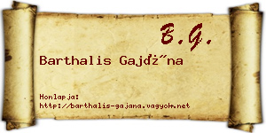 Barthalis Gajána névjegykártya